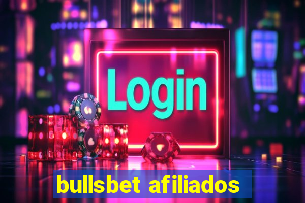 bullsbet afiliados